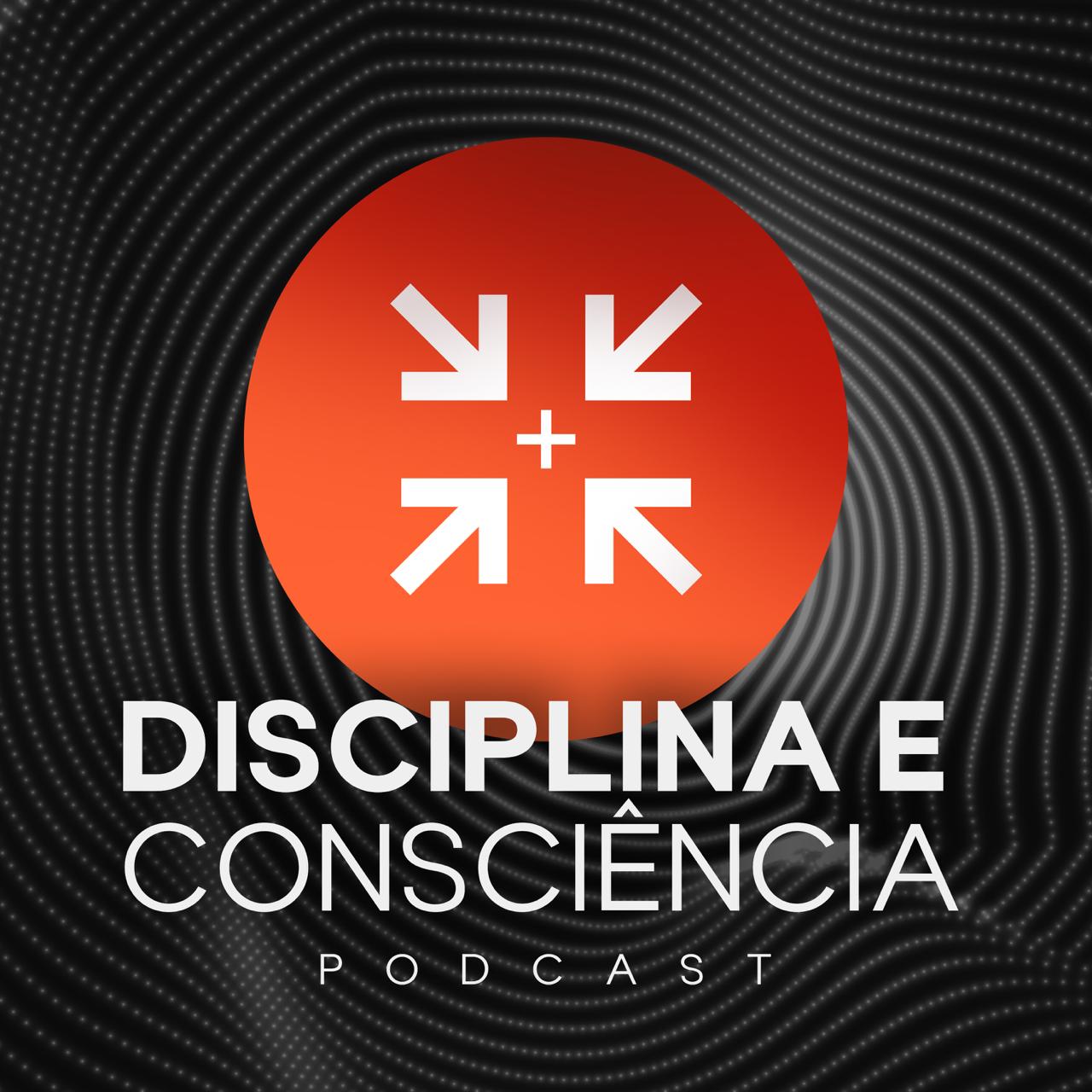 Disciplina e Consciência